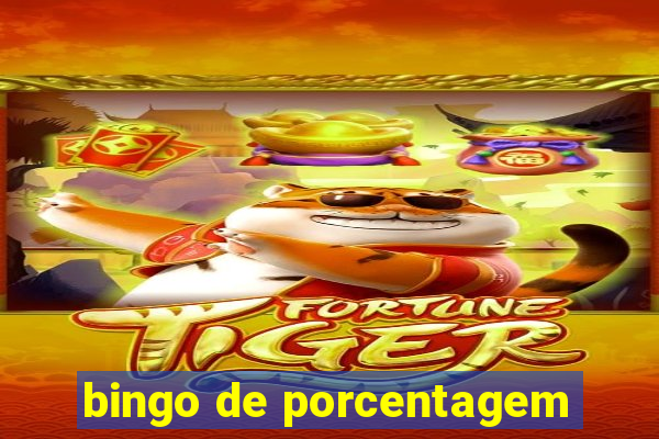 bingo de porcentagem